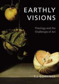 Earthly Visions : Theology and the Challenges of Art