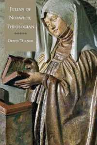 神学者としてのノーウィッチのジュリアン<br>Julian of Norwich, Theologian