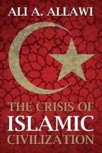 イスラーム文明の危機<br>The Crisis of Islamic Civilization