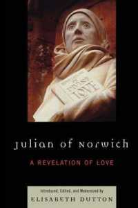 Julian of Norwich : A Revelation of Love (Sacred Literature Trust Series)