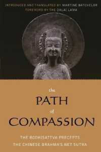 The Path of Compassion : The Bodhisattva Precepts (Sacred Literature Trust Series)