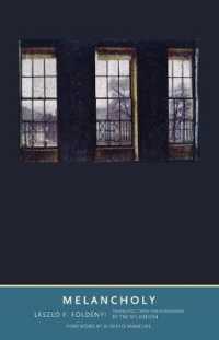 Melancholy (The Margellos World Republic of Letters)