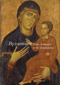 Byzantium : From Antiquity to the Renaissance