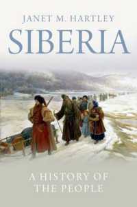 シベリア：人々の歴史<br>Siberia : A History of the People
