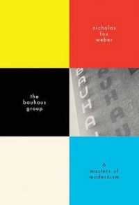 バウハウス集団：モダニズムの６人の巨匠<br>The Bauhaus Group : Six Masters of Modernism