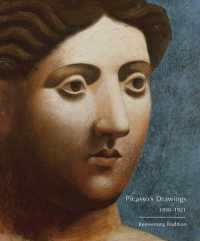 ピカソの初期絵画：伝統の再発見1890-1921年（展示図録）<br>Picasso's Drawings, 1890-1921 : Reinventing Tradition