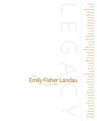 Legacy : The Emily Fisher Landau Collection