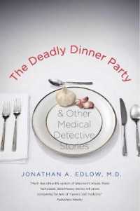 The Deadly Dinner Party : and Other Medical Detective Stories
