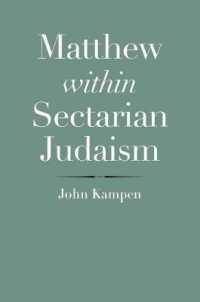 Matthew within Sectarian Judaism (The Anchor Yale Bible Reference Library)