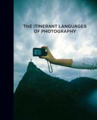 写真の遍歴する言語<br>The Itinerant Languages of Photography
