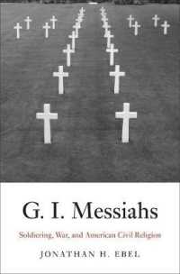 G.I. Messiahs : Soldiering， War， and American Civil Religion