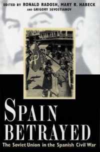 Spain Betrayed (Annals of Communism)