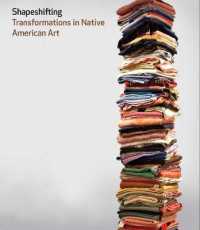 Shapeshifting : Transformations in Native American Art