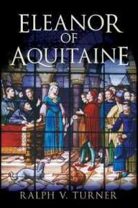 アキテーヌのエレナー：仏英の王妃<br>Eleanor of Aquitaine : Queen of France, Queen of England