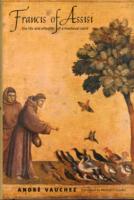 アッシジの聖フランチェスコ伝（英訳）<br>Francis of Assisi : The Life and Afterlife of a Medieval Saint （TRA）