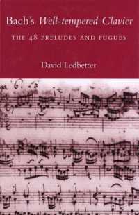 Bach's Well-tempered Clavier : The 48 Preludes and Fugues