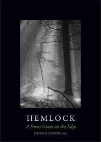 Hemlock : A Forest Giant on the Edge