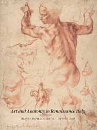 Art and Anatomy in Renaissance Italy : Images from a Scientific Revolution