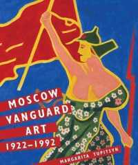 旧ソ連の反体制芸術家たち1922-1992年<br>Moscow Vanguard Art : 1922-1992