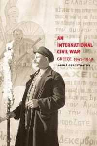 An International Civil War : Greece, 1943-1949