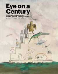 Eye on a Century : Modern and Contemporary Art from the Charles B. Benenson Collection at the Yale University Art Gallery