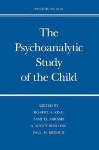 The Psychoanalytic Study of the Child (Psychoanalytic Study of the Child) 〈66〉 （1ST）