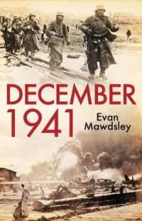 1941年12月の世界<br>December 1941 : Twelve Days that Began a World War