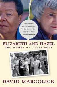Elizabeth and Hazel : Two Women of Little Rock
