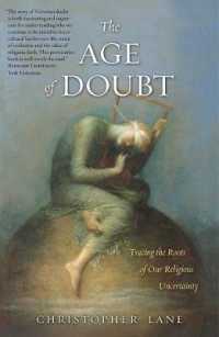 懐疑の時代：ヴィクトリア朝と宗教的不確実性の起源<br>The Age of Doubt : Tracing the Roots of Our Religious Uncertainty
