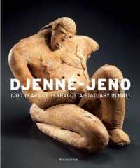 Djenne - Jeno : 1000 Years of Terracotta Statuary in Mali