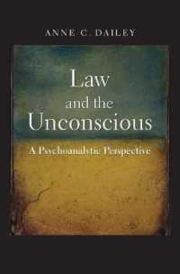 法と無意識：精神分析の視座<br>Law and the Unconscious : A Psychoanalytic Perspective
