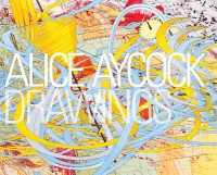 Alice Aycock Drawings : Some Stories Are Worth Repeating