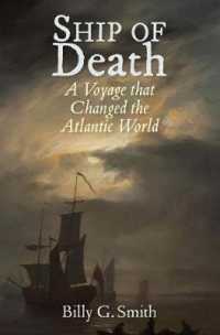 Ship of Death : A Voyage That Changed the Atlantic World
