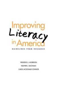 Improving Literacy in America : Guidelines from Research (Current Perspectives in Psychology)