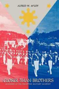 Closer than Brothers : Manhood at the Philippine Military Academy