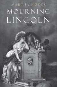 リンカーン追悼<br>Mourning Lincoln