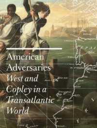 American Adversaries : West and Copley in a Transatlantic World