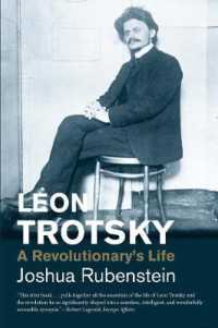 トロツキー伝<br>Leon Trotsky : A Revolutionary's Life (Jewish Lives)