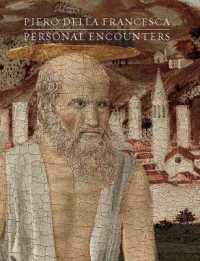 Piero Della Francesca : Personal Encounters