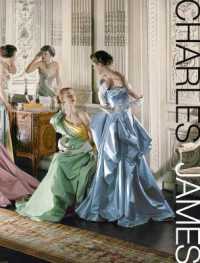 Charles James : Beyond Fashion