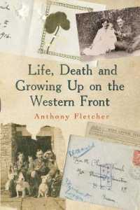 Life, Death, and Growing Up on the Western Front