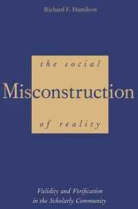 The Social Misconstruction of Reality : Validity and Verification in the Scholarly Community