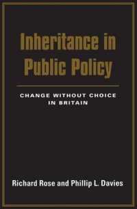 Inheritance in Public Policy : Change without Choice in Britain