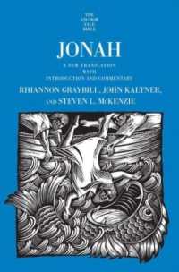 Jonah : A New Translation with Introduction and Commentary (The Anchor Yale Bible Commentaries)