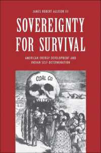 Sovereignty for Survival : American Energy Development and Indian Self-Determination (The Lamar Series in Western History)