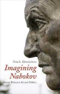 Imagining Nabokov : Russia between Art and Politics