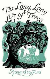 樹の文化史<br>The Long, Long Life of Trees （1ST）