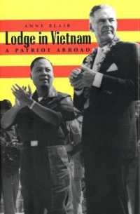 Lodge in Vietnam : A Patriot Abroad