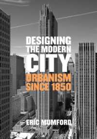 近代都市のデザイン：1850年以降の都市計画<br>Designing the Modern City : Urbanism since 1850