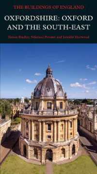 Oxfordshire: Oxford and the South-East (Pevsner Architectural Guides: Buildings of England)